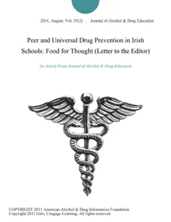 peer and universal drug prevention in irish schools: food for thought (letter to the editor) imagen de la portada del libro