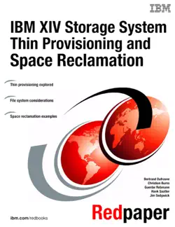 ibm xiv storage system thin provisioning and space reclamation book cover image