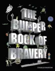 The Bumper Book of Bravery synopsis, comments