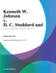Kenneth W. Johnson v. D. C. Stoddard and synopsis, comments