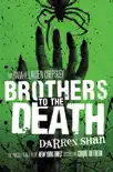 Brothers to the Death synopsis, comments