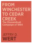 From Winchester to Cedar Creek synopsis, comments