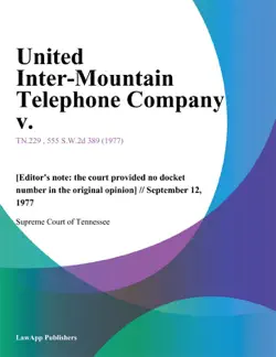 united inter-mountain telephone company v. book cover image