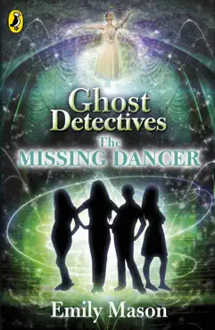 ghost detectives: the missing dancer imagen de la portada del libro