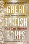 Great British Bakes synopsis, comments