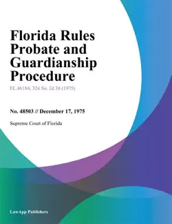florida rules probate and guardianship procedure book cover image