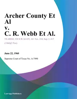 archer county et al v. c. r. webb et al. book cover image