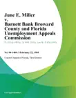June E. Miller v. Barnett Bank Broward County and Florida Unemployment Appeals Commission synopsis, comments