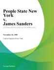 People State New York v. James Sanders synopsis, comments