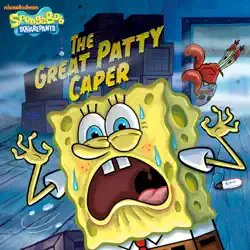 the great patty caper (spongebob squarepants) book cover image
