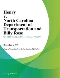 henry v. north carolina department of transportation and billy rose book cover image