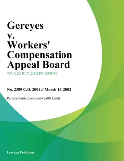 gereyes v. workers compensation appeal board imagen de la portada del libro