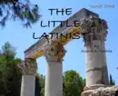 The Little Latinist: Unit One book summary, reviews and download