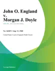 John O. England v. Morgan J. Doyle synopsis, comments