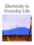 Electricity In Everyday Life synopsis, comments