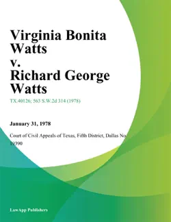virginia bonita watts v. richard george watts book cover image