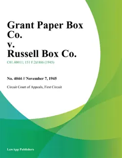 grant paper box co. v. russell box co. book cover image