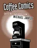 The Norm: Coffee Comics book summary, reviews and download