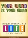Your Word Is Your Wand e-book