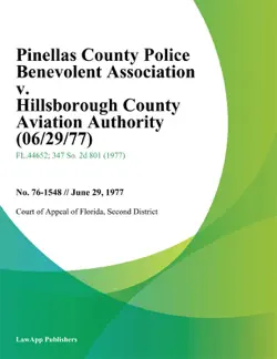 pinellas county police benevolent association v. hillsborough county aviation authority book cover image