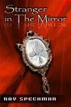 Stranger in the Mirror synopsis, comments