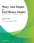 Mary Ann Ziegler v. Earl Henry Ziegler synopsis, comments