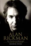 Alan Rickman: The Unauthorised Biography sinopsis y comentarios