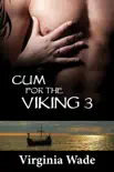 Cum for the Viking 3 synopsis, comments