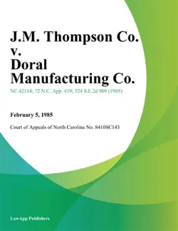 j.m. thompson co. v. doral manufacturing co. book cover image