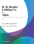 R. D. Reeder Lathing Co. V. Allen synopsis, comments