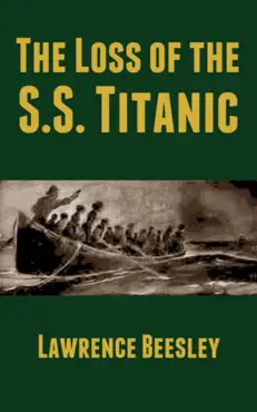 the loss of the s.s. titanic book cover image