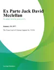 Ex Parte Jack David Mcclellan synopsis, comments
