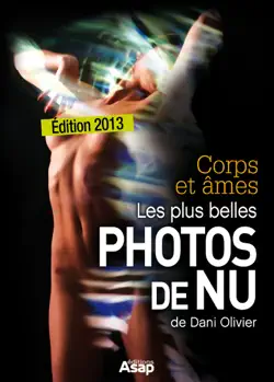 corps et âmes - les plus belles photos de nu de dani olivier book cover image