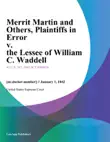 Merrit Martin and Others, Plaintiffs in Error v. the Lessee of William C. Waddell synopsis, comments