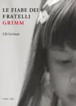 Le Fiabe dei fratelli Grimm e-book