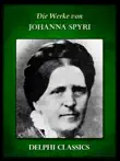 Die Werke von Johanna Spyri sinopsis y comentarios