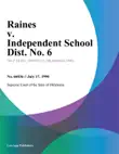 Raines v. Independent School Dist. No. 6 synopsis, comments