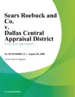 Sears Roebuck and Co. v. Dallas Central Appraisal District synopsis, comments