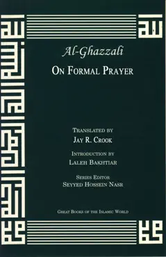 al-ghazzali on formal prayer from the acts of worship book cover image