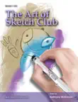 The Art of Sketch Club synopsis, comments