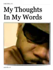 My Thoughts In My Words synopsis, comments