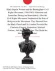 Black Baptist Women and the Birmingham Civil Rights Movement, 1956-1963: Historians and Journalists During and Immediately After the Civil Rights Movement Emphasized the Role of Religion in the Movement. They Showed How the Black Church and Its Leaders Provided the Charisma, Finance, Inspiration, Spiritual Nurture, And the Foot Soldiers That Made the Movement Successful. sinopsis y comentarios
