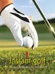 Instant golf sinopsis y comentarios
