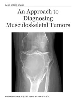 an approach to diagnosing musculoskeletal tumors book cover image