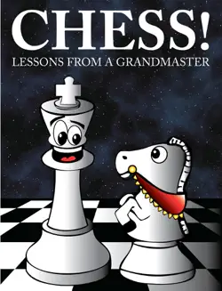 chess! lessons from a grandmaster book cover image