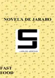 Novela de Jarabo sinopsis y comentarios