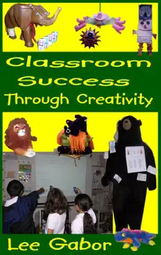 classroom success through creativity book cover image