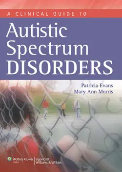 a clinical guide to autism spectrum disorders book cover image