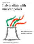 Italy’s Affair With Nuclear Power sinopsis y comentarios