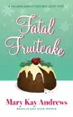 Fatal Fruitcake (A Callahan Garrity Short Story)